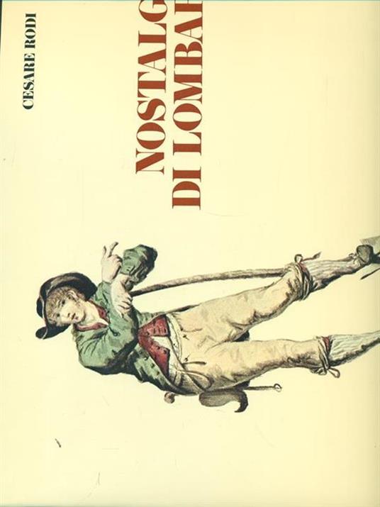 Nostalgia di Lombardia - Cesare Rosi - copertina