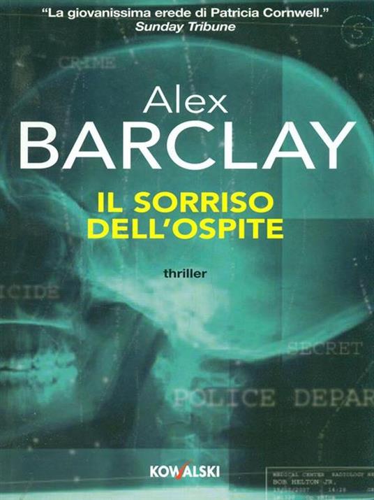 Il sorriso dell'ospite - Alex Barclay - 5