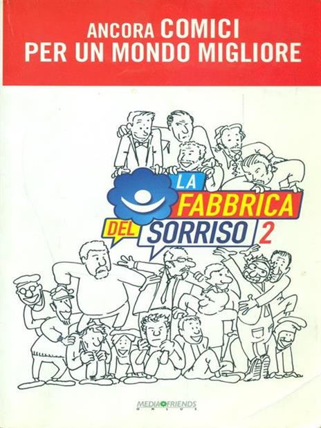 La fabbrica del sorriso 2 Ancora comici per un mondo migliore - copertina