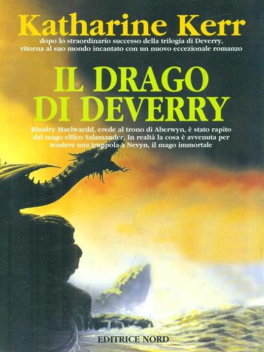 Il drago di Deverry - Katharine Kerr - 2