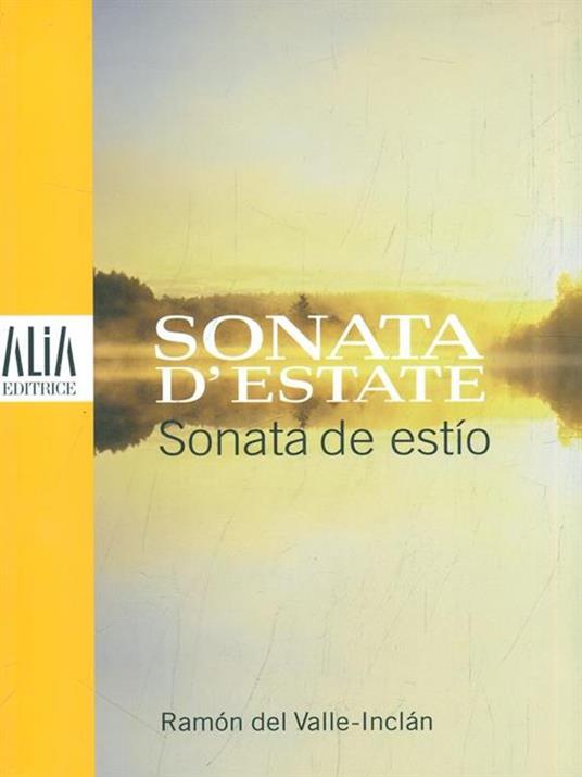 Sonata d'estate. Testo spagnolo a fronte - Ramón del Valle-Inclán - 5