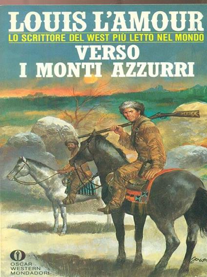 verso i monti azzurri - Louis L'Amour - copertina