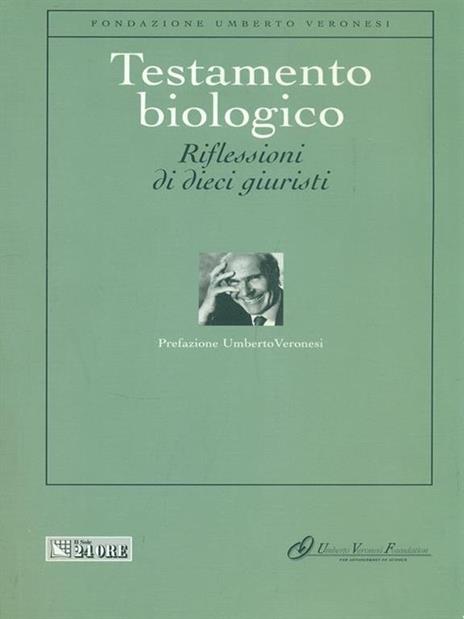 Testamento biologico - Umberto Veronesi - 3