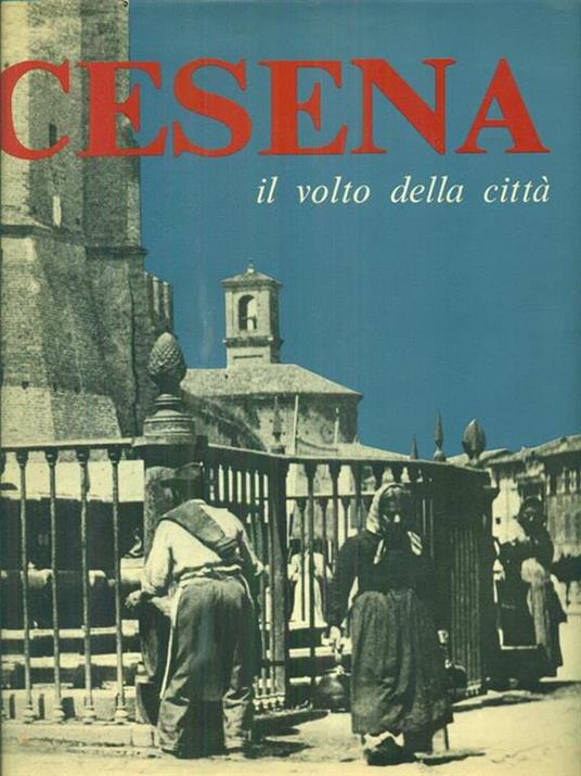 Cesena il volto della città - Antonio Maraldi - copertina