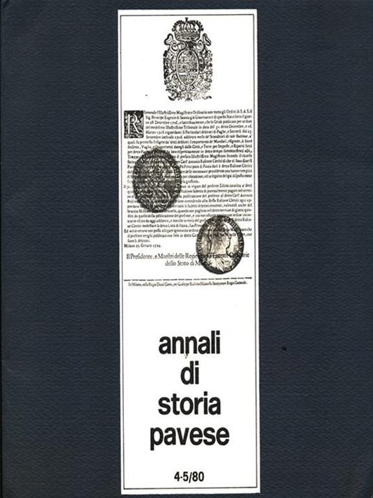 Annali di storia pavese 4-5/80 - 3