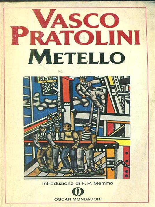Metello - Vasco Pratolini - Libro Usato - Oscar Mondadori - Oscar Narrativa  | IBS