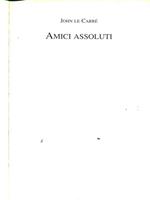 Amici assoluti