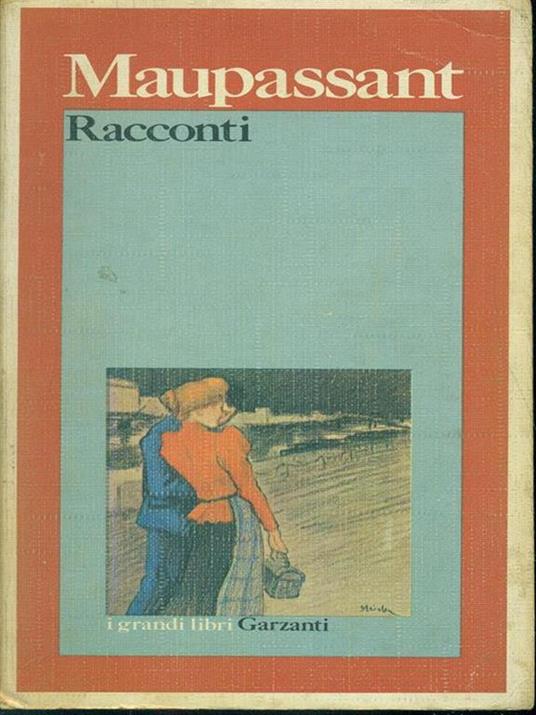 Racconti - Guy de Maupassant - 6