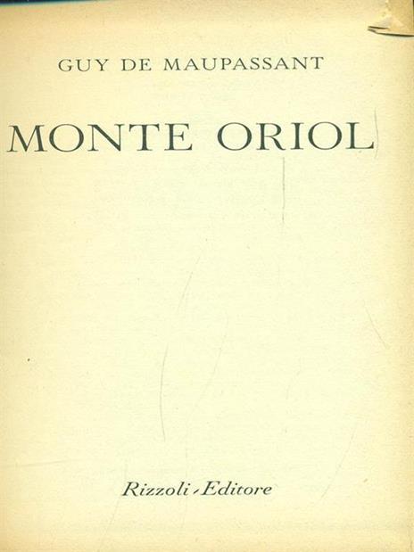 Monte Oriol - Guy de Maupassant - 6
