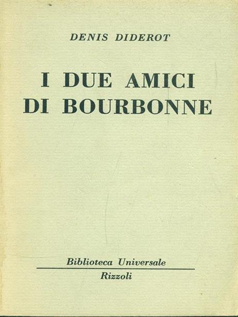I due amici di Bourbonne - Denis Diderot - 2