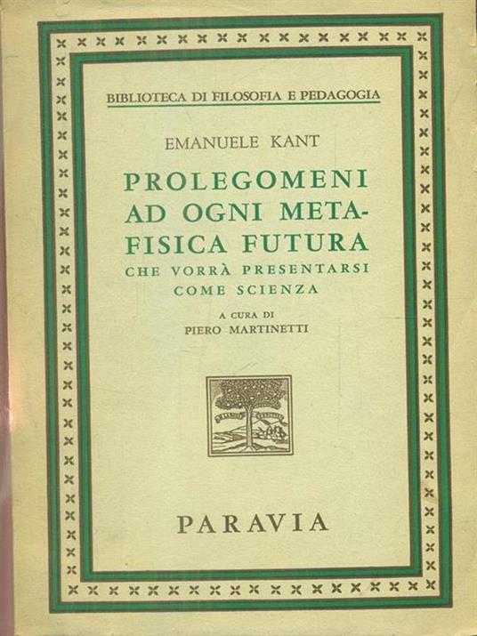 Prolegomeni ad ogni metafisica futura - Immanuel Kant - copertina