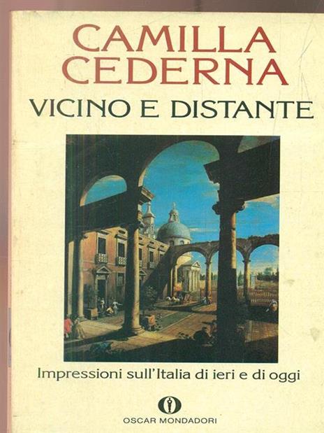 Vicino e distante - Camilla Cederna - 10