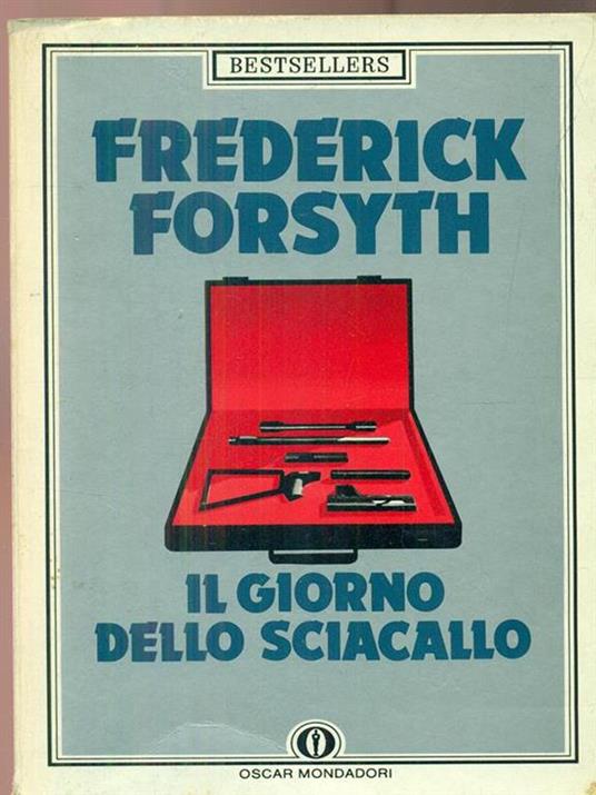 Il giorno dello sciacallo - Frederick Forsyth - 4