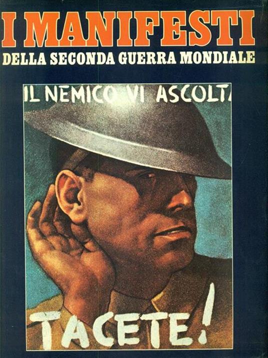 I manifesti della Seconda Guerra Mondiale - 5