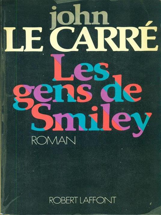 Les gens de Smiley - John Le Carré - copertina