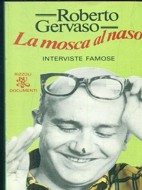 La mosca al naso - Roberto Gervaso - 6