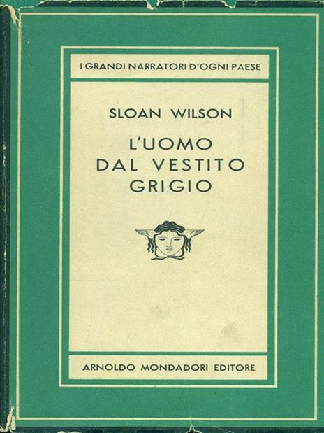 L' uomo dal vestito grigio - Sloan Wilson - 8