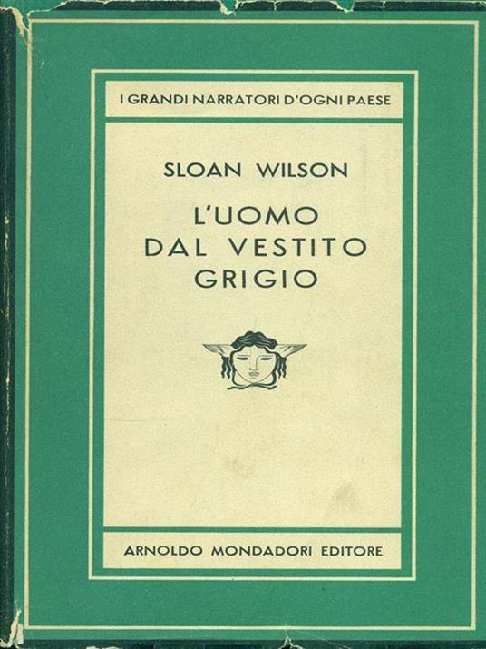 L' uomo dal vestito grigio - Sloan Wilson - 8