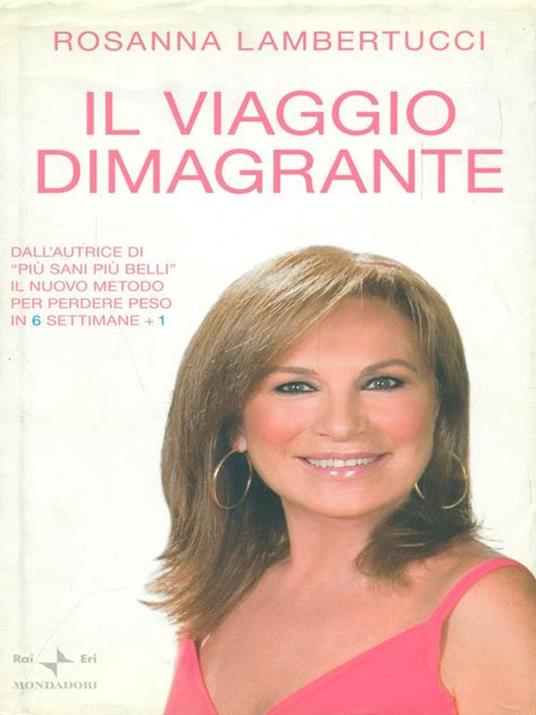 Il viaggio dimagrante - Rosanna Lambertucci - 5