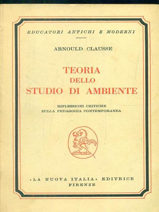 Teoria dello studio di ambiente - Arnould Clausse - 4