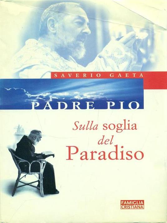 Sulla soglia del Paradiso - Saverio Gaeta - 6