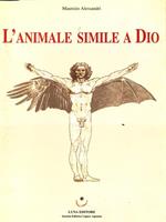 L' animale simile a Dio