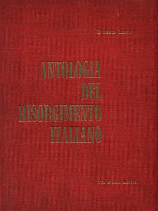 Antologia del risorgimento italiano - 2