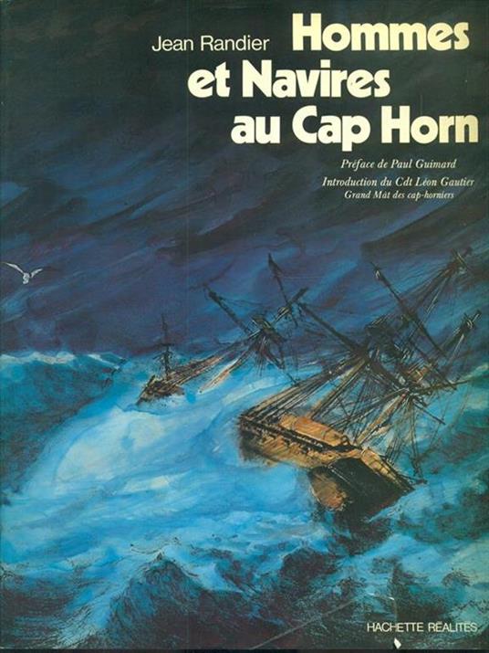 Hommes et Navires au Cap Horn - Jean Randier - copertina