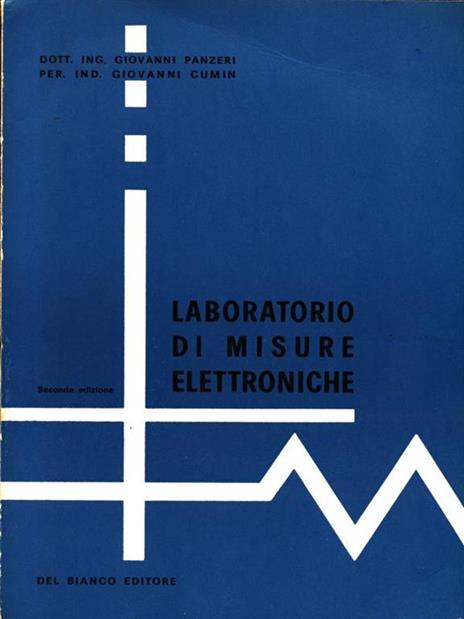 Laboratorio di misure elettroniche - 4