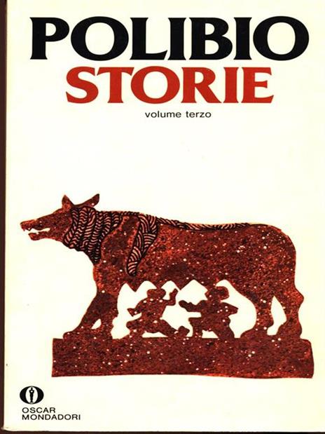 Storie. Vol. Terzo - Polibio - 2