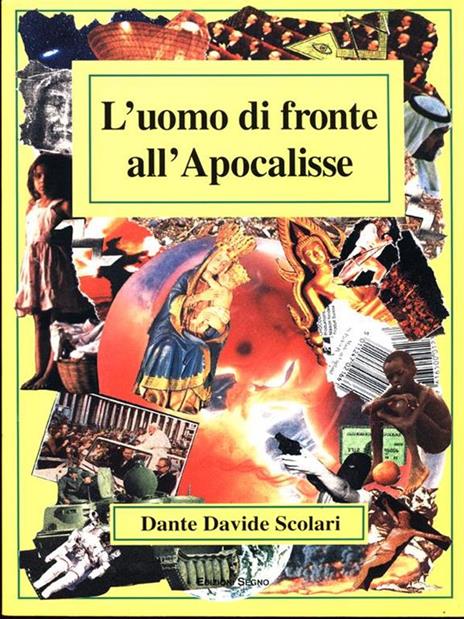 L' uomo di fronte all'Apocalisse - 7