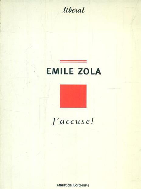 J'accuse. Il caso Dreyfus e la «Verità in cammino» - Émile Zola - 4