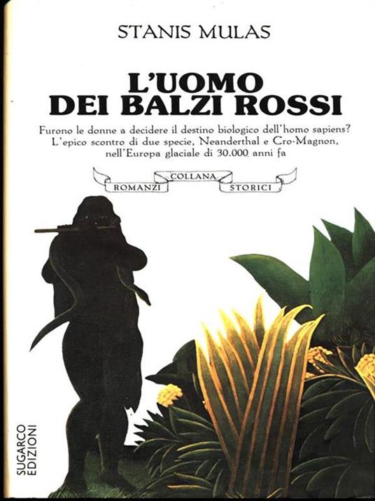 L' uomo dai balzi rossi - Stanis Mulas - 6