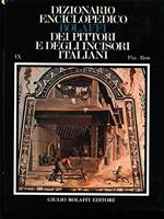Dizionario Enciclopedico Bolaffi dei Pittori e degli Incisori Italiani IX