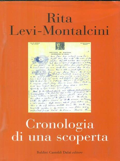 Cronologia di una scoperta - Rita Levi Montalcini - 6