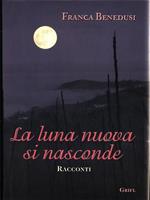 La luna nuova si nasconde