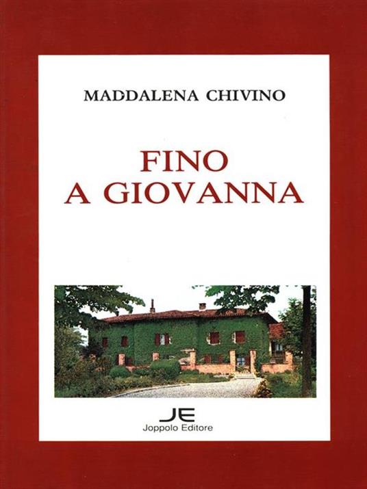 Fino a Giovanna - Maddalena Chivino - copertina