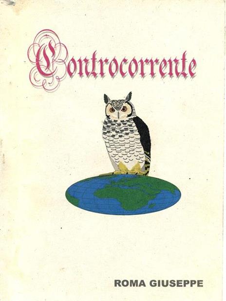 Controcorrente - Roma Giuseppe - 5