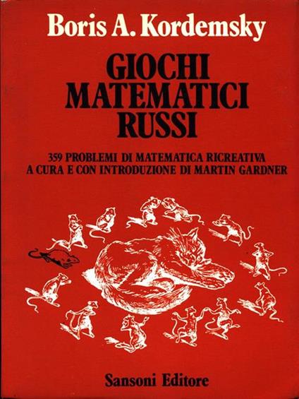 Giochi matematici russi - Boris A. Kordemsky - copertina