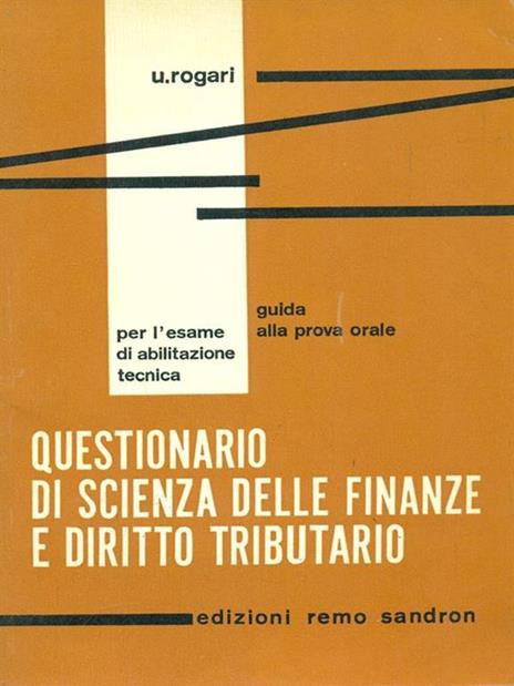 Questionario di scienza delle finanze ediritto tributario - U. Rogari - 8