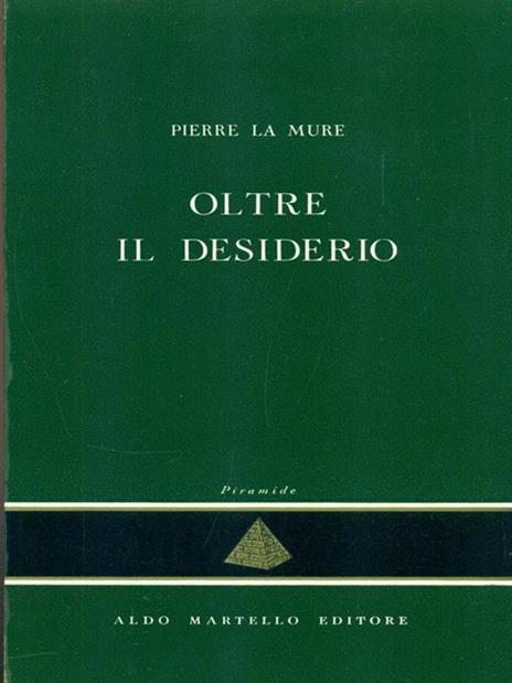 Oltre il desiderio - Pierre La Mure - 6