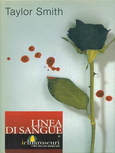 Linea di sangue - Taylor Smith - 4