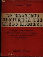 spiegazione economica del mondo moderno