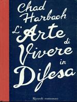 L' arte di vivere in difesa