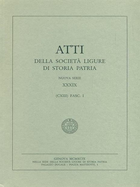 Atti della società Ligure di storia patria CXIII XXXIX Fasc. I - copertina