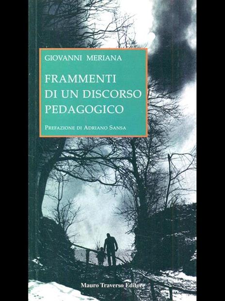 Frammenti di un discorso pedagogico - Giovanni Meriana - 2