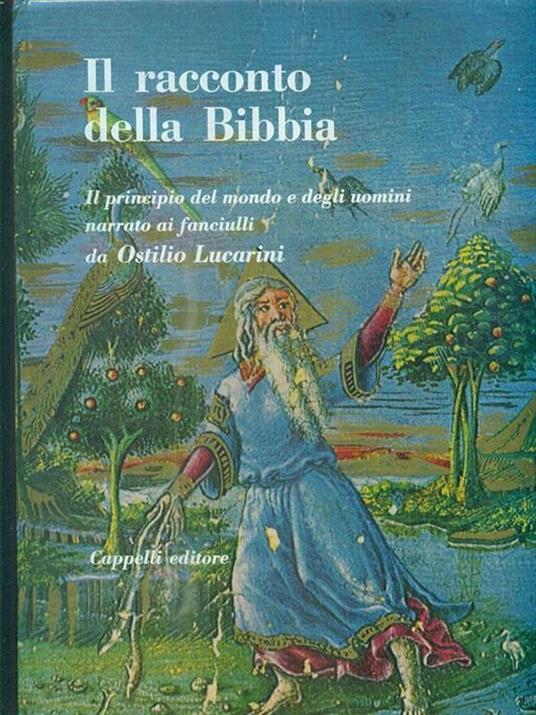 Il racconto della Bibbia - Ostilio Lucarini - 10