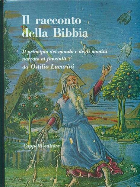 Il racconto della Bibbia - Ostilio Lucarini - 8