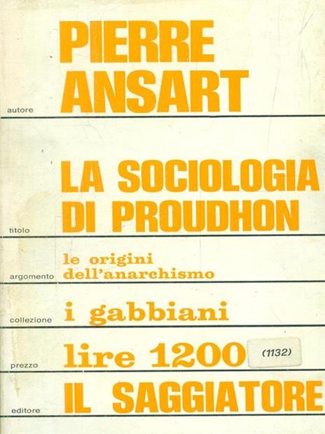 La sociologia di proudhon - Pierre Ansart - copertina
