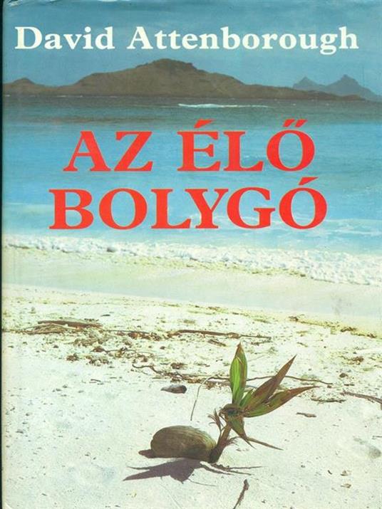 Az elo bolygo - David Attenborough - 6